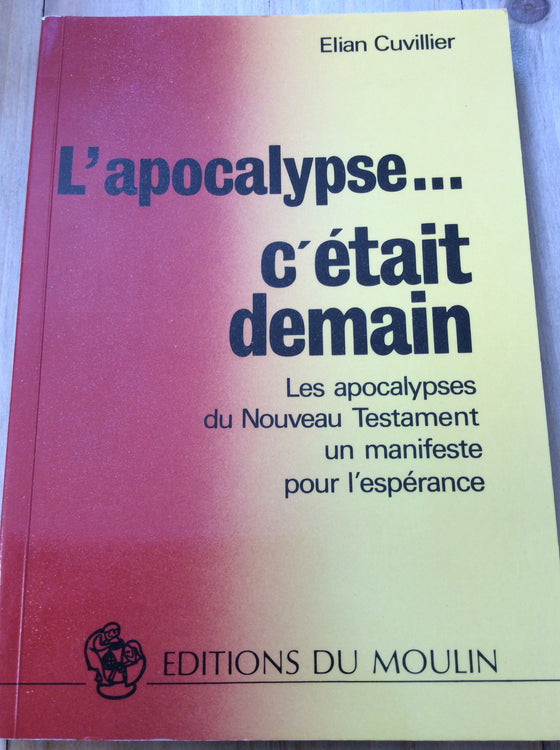 L'apocalypse… C'était demain - ChezCarpus.com