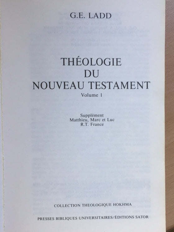 Théologie du Nouveau Testament vol.1