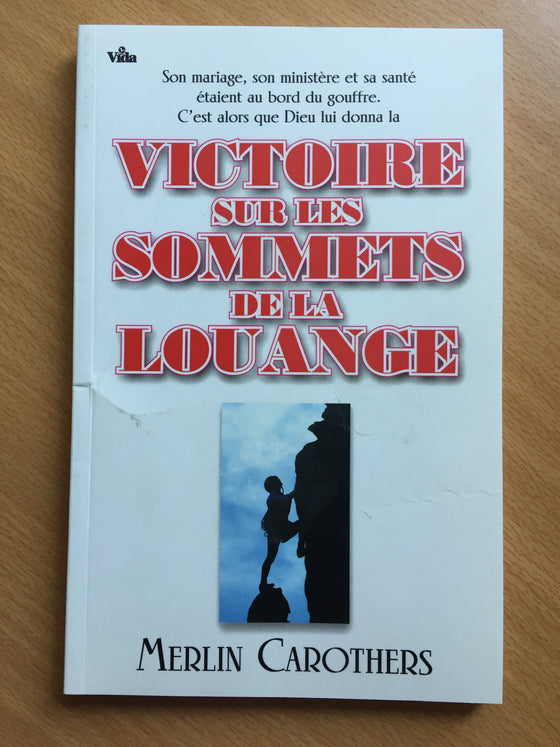 Victoire sur les sommets de la louange