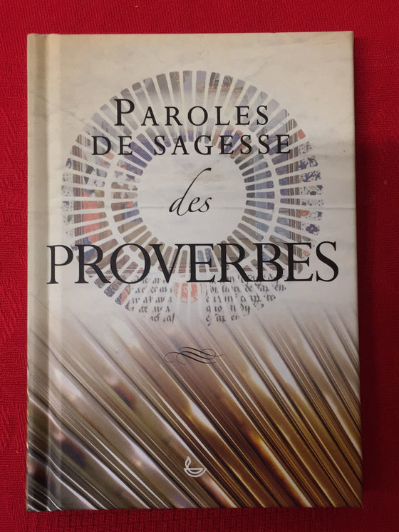 Paroles de sagesse des Proverbes