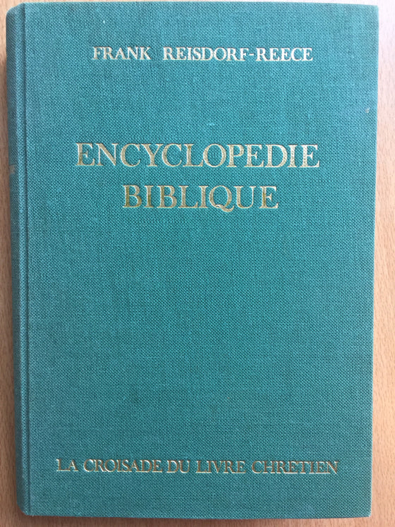Encyclopédie biblique (dictionnaire + concordance + commentaire) - ChezCarpus.com