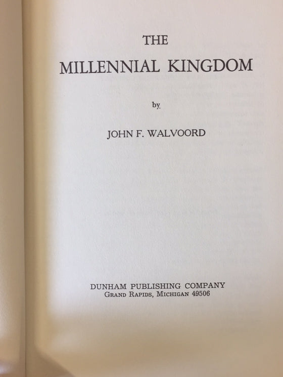 The Millenial Kingdom