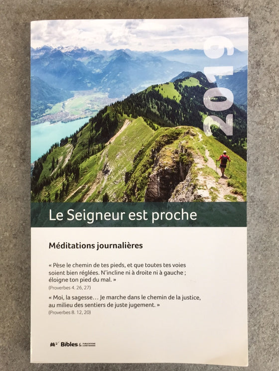 Le Seigneur est proche, méditations journalières 2019