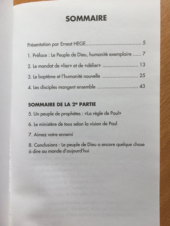 Jésus-Christ et les apôtres ont encore quelque chose à nous dire: qu’allons-nous faire ? 1ère partie Les cahiers de Christ seul