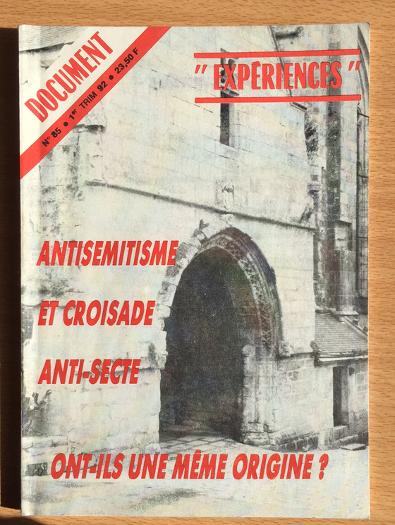 Document Expériences N.85 Antisémitisme et croisade anti-secte