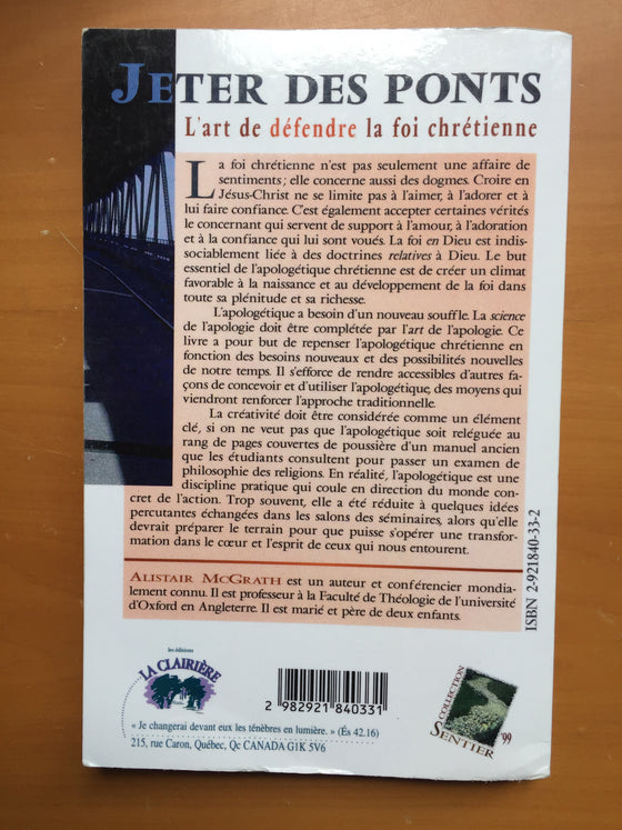 Jeter des ponts : l’art de défendre la foi chrétienne