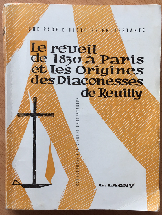 Le réveil de 1830 à Paris et les origines des diaconesses de Reuilly