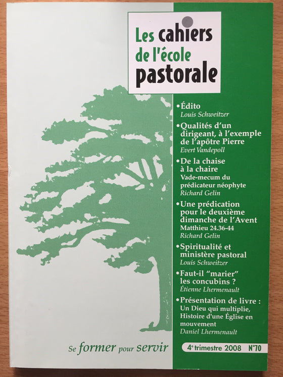 Les cahiers de l’école pastorale - 4e trimestre 2008 vol.70