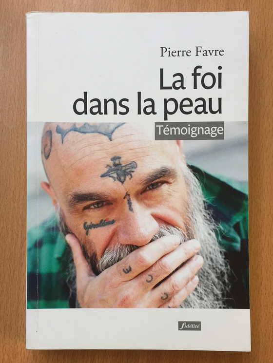 La foi dans la peau (témoignage catholique)