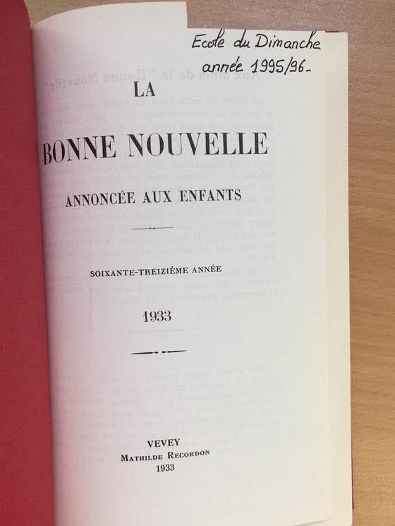 La Bonne Nouvelle annoncée aux enfants (1933-1934)