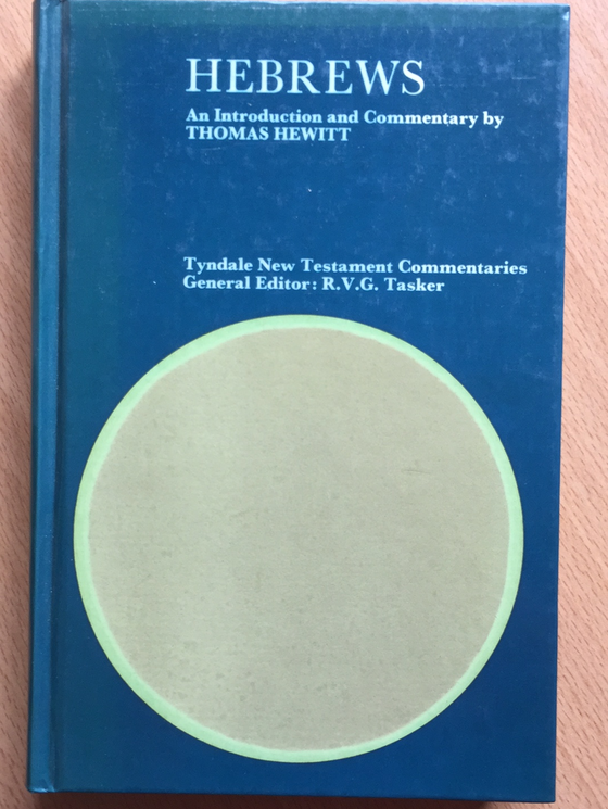 Hebrews Tyndale New Testament Commentaries