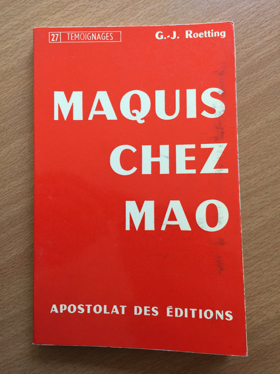 Maquis chez Mao