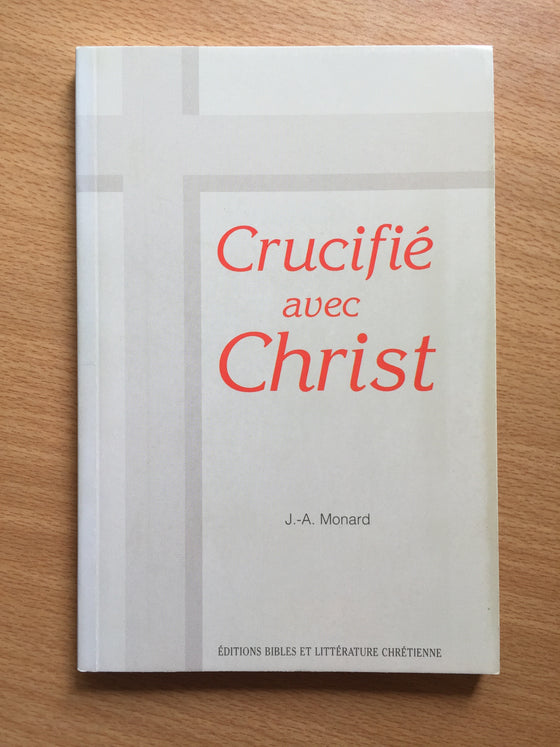 Crucifié avec Christ