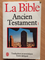 La Bible: Ancien Testament vol.1 (oecuménique)