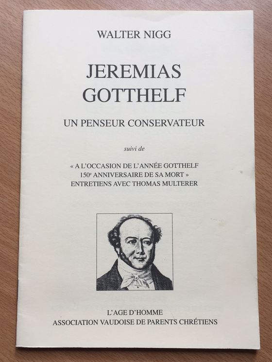 Jeremias Gotthelf, Un penseur conservateur