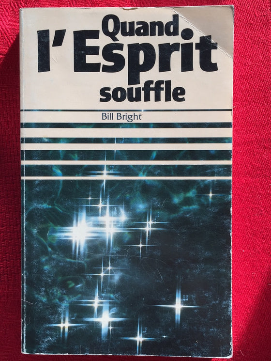 Quand l'Esprit souffle