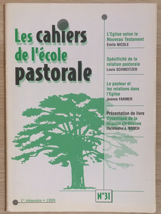Les cahiers de l’école pastorale - 1er trimestre 1999 vol.31