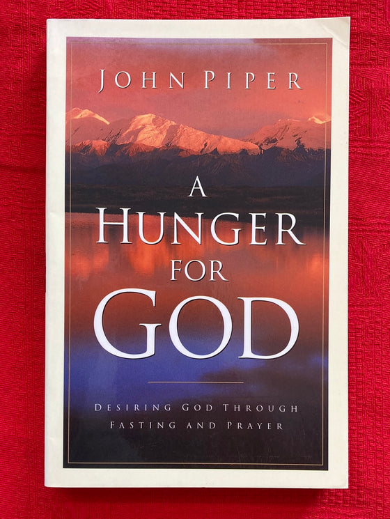 A Hunger for God
