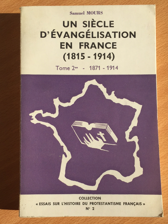 Un siècle d’évangélisation en France (1815-1914), Tome 2 - 1871-1914