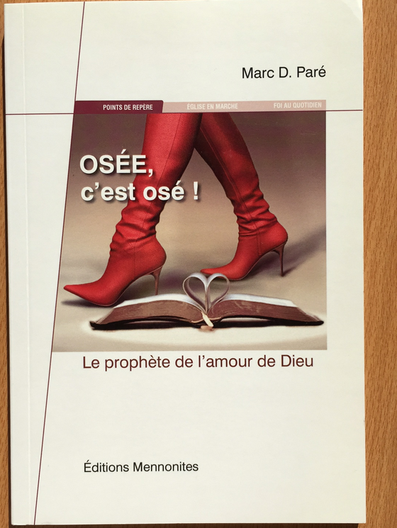 Osée, c’est osé ! -Les dossiers de Christ Seul vol.2-2013