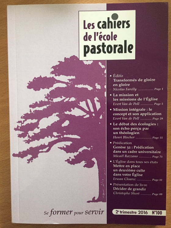 Les cahiers de l’école pastorale - 2e trimestre 2016 vol.100