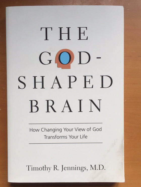 The God-Shaped Brain