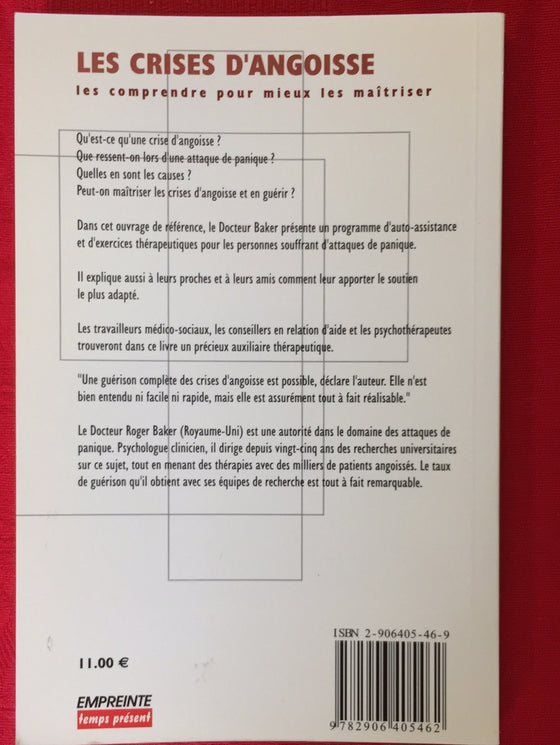 Les crises d'angoisse - les comprendre pour mieux les maîtriser