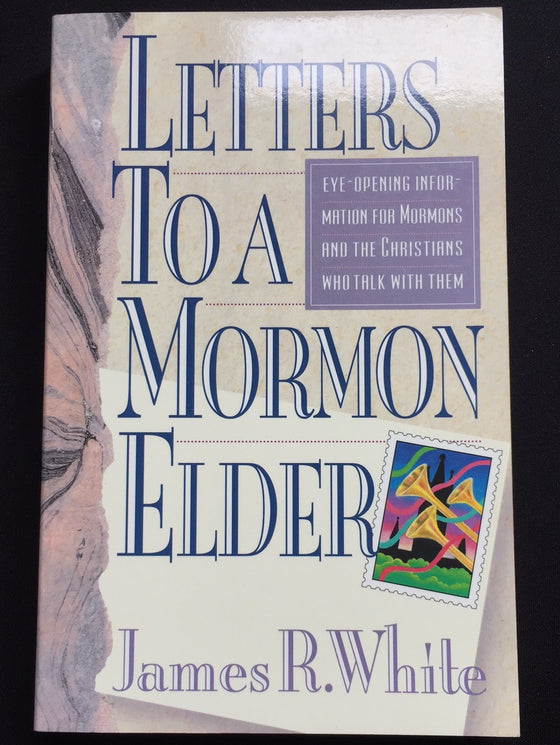 Letters to a Mormon Elder