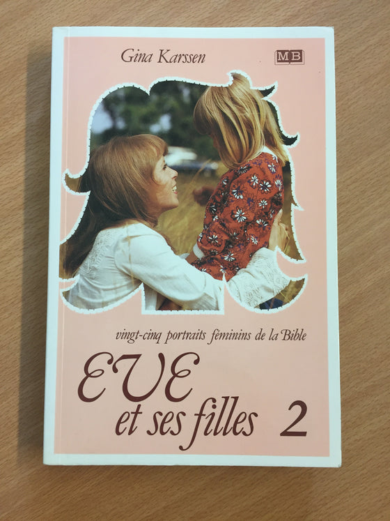 Eve et ses filles 2