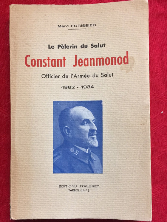 Constant Jeanmonod - Le pèlerin du Salut