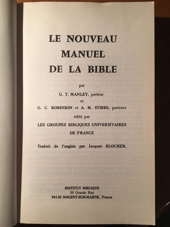 Le Nouveau Manuel de la Bible (livre épuisé chez l’éditeur!) - ChezCarpus.com