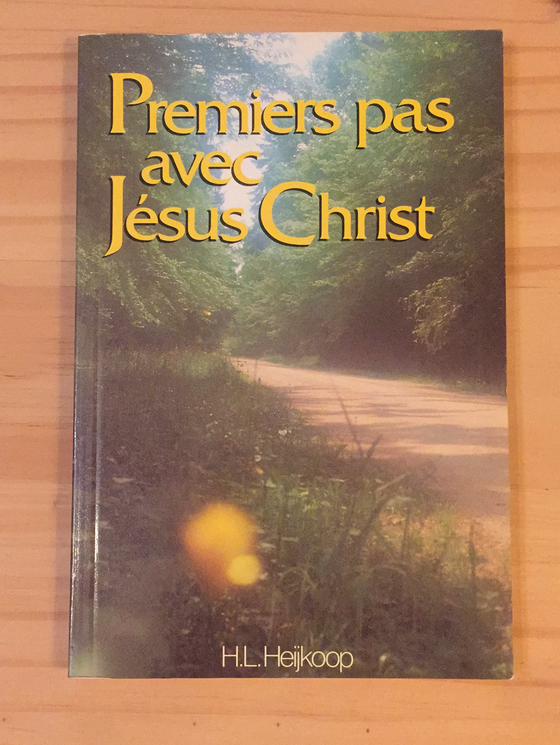 Premiers pas avec Jésus Christ