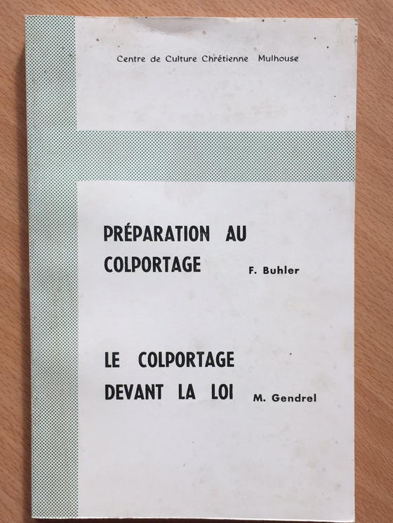 Préparation au colportage & Le colportage devant la loi