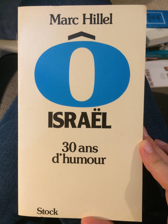 Israël 30 ans d’humour - ChezCarpus.com