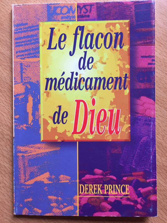 Le flacon de médicament de Dieu