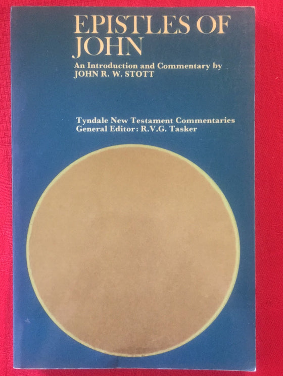 Epistles of John: An Introduction and Commentary