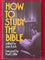 How to Study the Bible