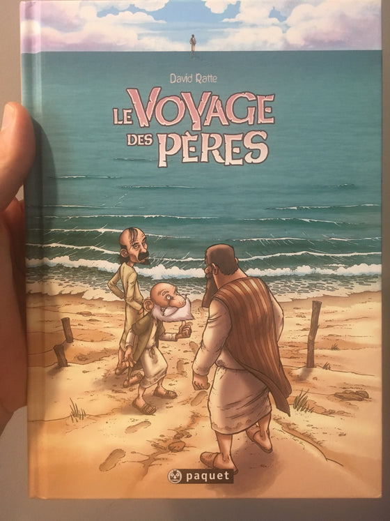 Le Voyage des pères (l’intégrale)