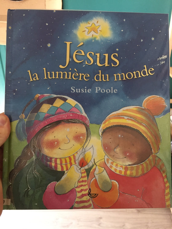 Jésus la lumière du monde