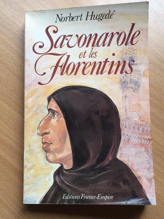 Savonarole et les Florentins