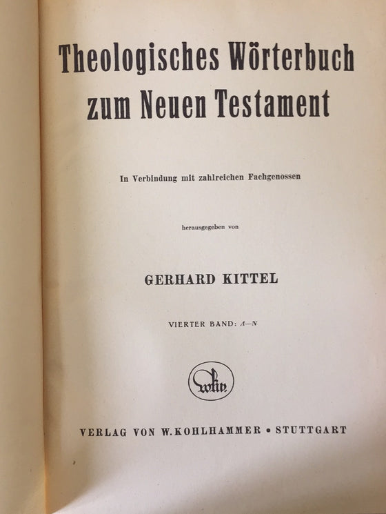 Theologisches Wörterbuch zum Neuen Testament Band 4