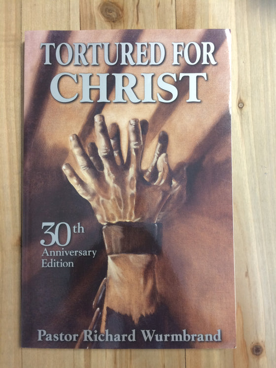 Tortured for christ - ChezCarpus.com