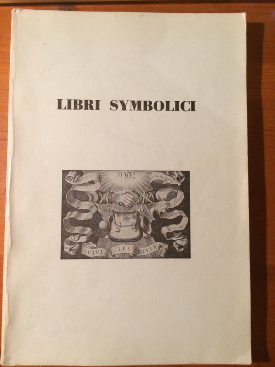 Libri Symbolici (en français, anglais, néerlandais et allemand) - ChezCarpus.com