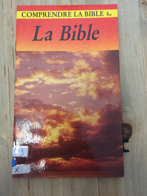 Comprendre la Bible: La Bible - ChezCarpus.com