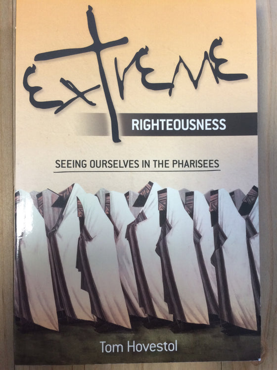 Extreme Righteousness - ChezCarpus.com